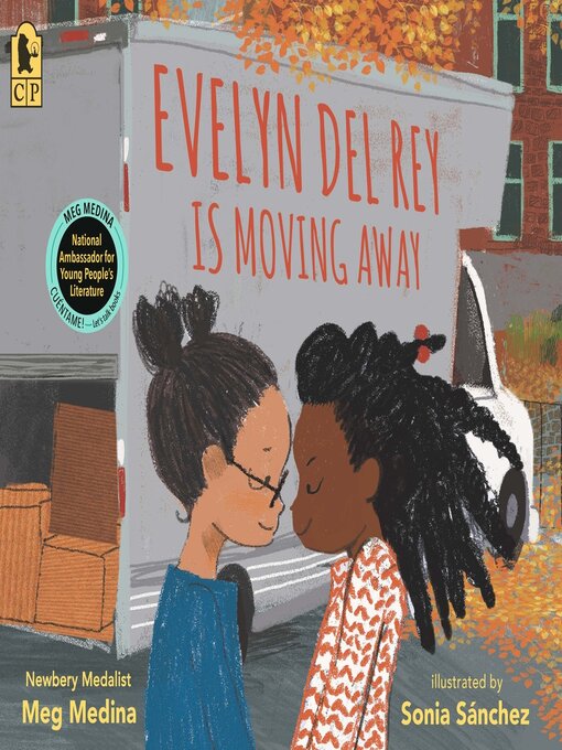 Title details for Evelyn Del Rey Is Moving Away by Meg Medina - Wait list